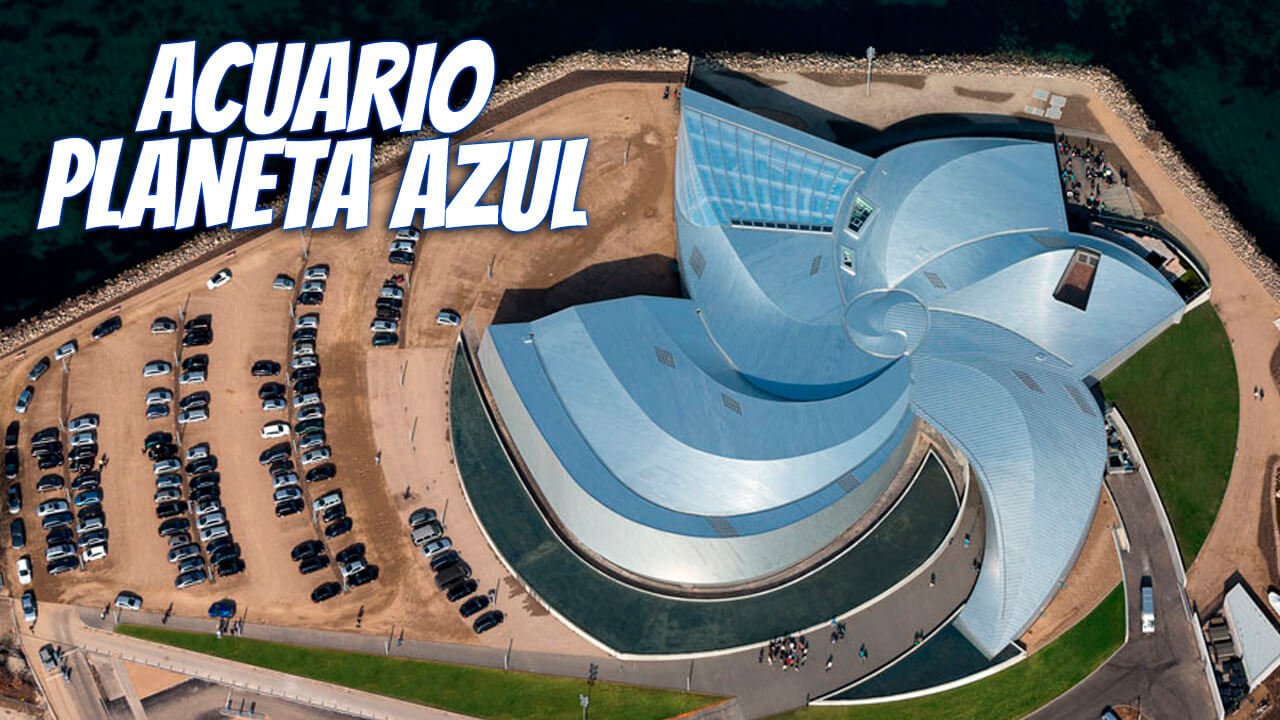 El Acuario más grande de Europa